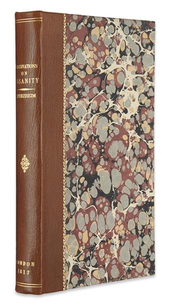 SPURZHEIM, JOHANN CASPAR. Observations on the Deranged Manifestations of the Mind.  1817